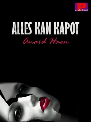 cover image of Alles kan kapot